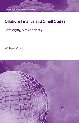 Kartonierter Einband Offshore Finance and Small States von W. Vlcek