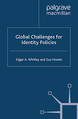 Couverture cartonnée Global Challenges for Identity Policies de G. Hosein, E. Whitley