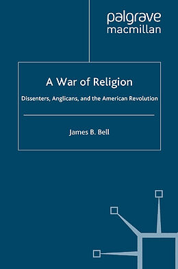 Couverture cartonnée A War of Religion de James B Bell