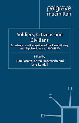 Couverture cartonnée Soldiers, Citizens and Civilians de 