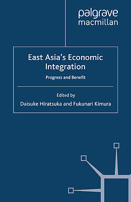 Couverture cartonnée East Asia's Economic Integration de 