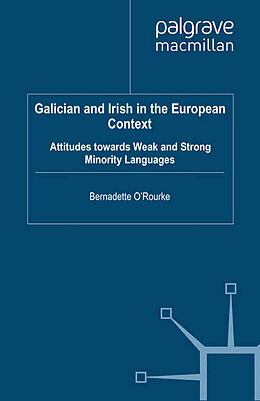 Couverture cartonnée Galician and Irish in the European Context de B. O'Rourke