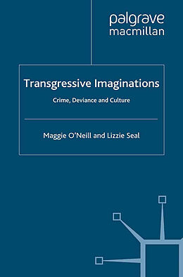 Kartonierter Einband Transgressive Imaginations von L. Seal, M. O'Neill