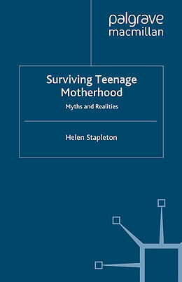 Couverture cartonnée Surviving Teenage Motherhood de H. Stapleton