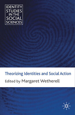 Couverture cartonnée Theorizing Identities and Social Action de 