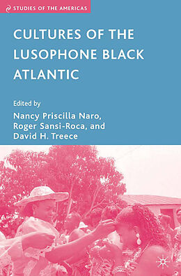 Couverture cartonnée Cultures of the Lusophone Black Atlantic de 