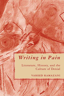 Couverture cartonnée Writing in Pain de V. Ramazani