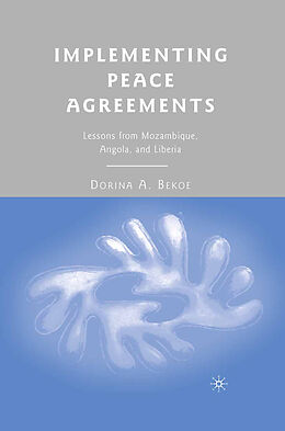 Kartonierter Einband Implementing Peace Agreements von D. Bekoe