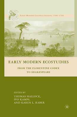 Couverture cartonnée Early Modern Ecostudies de I. Kamps, Kenneth A. Loparo, K. Raber