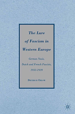 Kartonierter Einband The Lure of Fascism in Western Europe von D. Orlow