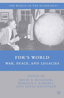 Kartonierter Einband FDR's World von D. Woolner, D. Reynolds, W. Kimball