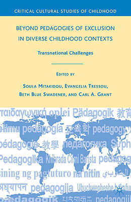 Kartonierter Einband Beyond Pedagogies of Exclusion in Diverse Childhood Contexts von 