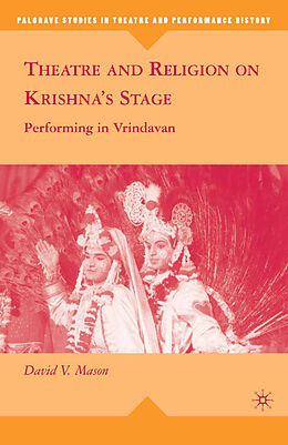 Kartonierter Einband Theatre and Religion on Krishna s Stage von D. Mason