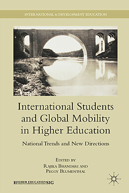 Couverture cartonnée International Students and Global Mobility in Higher Education de Peggy Blumenthal, Rajika Bhandari