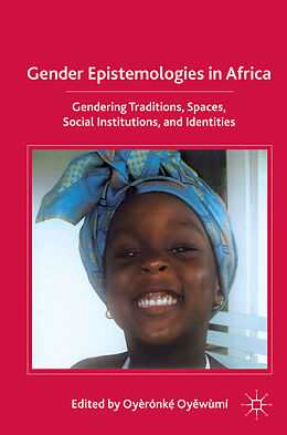 Couverture cartonnée Gender Epistemologies in Africa de O. Oyewumi