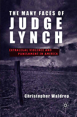 Kartonierter Einband The Many Faces of Judge Lynch von C. Waldrep