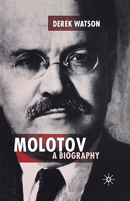 Kartonierter Einband Molotov: A Biography von D. Watson