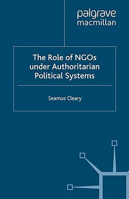 Kartonierter Einband The Role of NGOs under Authoritarian Political Systems von S. Cleary