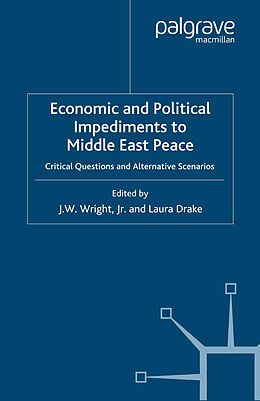 Kartonierter Einband Economic and Political Impediments to Middle East Peace von 