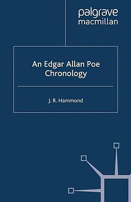 Kartonierter Einband An Edgar Allan Poe Chronology von J. Hammond