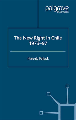Couverture cartonnée New Right in Chile de M. Pollack