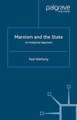 Couverture cartonnée Marxism and the State de P. Wetherly