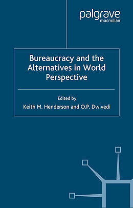Kartonierter Einband Bureaucracy and the Alternatives in World Perspective von 