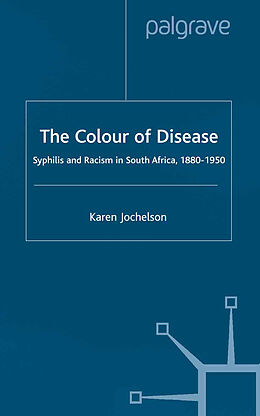 Couverture cartonnée The Colour of Disease de K. Jochelson