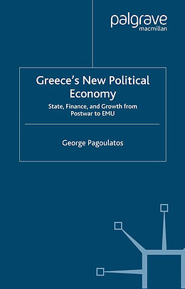 Couverture cartonnée Greece s New Political Economy de George Pagoulatos