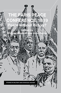 Couverture cartonnée The Paris Peace Conference, 1919 de M. Dockrill, J. Fisher
