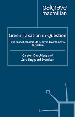 Kartonierter Einband Green Taxation in Question von G. Svendsen, C. Daugbjerg