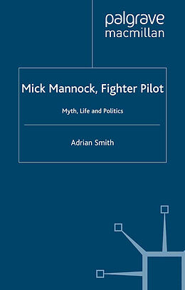 Kartonierter Einband Mick Mannock, Fighter Pilot von A. Smith