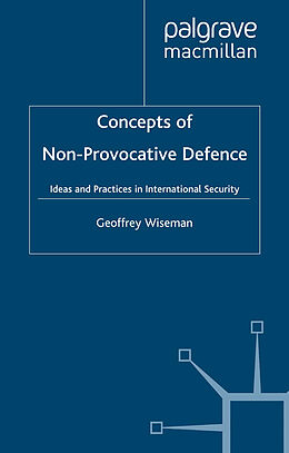 Couverture cartonnée Concepts of Non-Provocative Defence de G. Wiseman