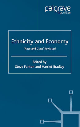 Couverture cartonnée Ethnicity and Economy de S. Fenton, H. Bradley