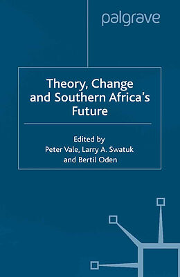 Kartonierter Einband Theory, Change and Southern Africa von 