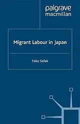 Kartonierter Einband Migrant Labour in Japan von Y. Sellek