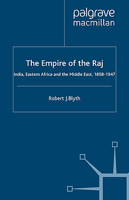 Kartonierter Einband The Empire of the Raj von R. Blyth