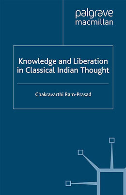 Couverture cartonnée Knowledge and Liberation in Classical Indian Thou de C. Ram-Prasad