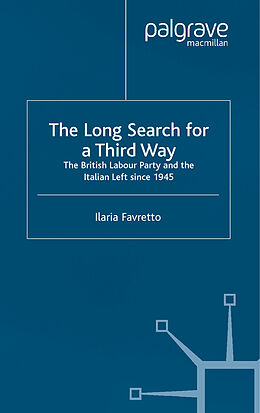 Couverture cartonnée The Long Search for a Third Way de I. Favretto