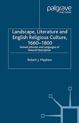 Kartonierter Einband Landscape, Literature and English Religious Culture, 1660-1800 von R. Mayhew