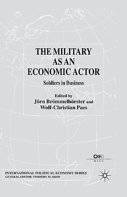 Kartonierter Einband The Military as an Economic Actor von 