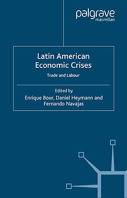 Kartonierter Einband Latin American Economic Crises von 