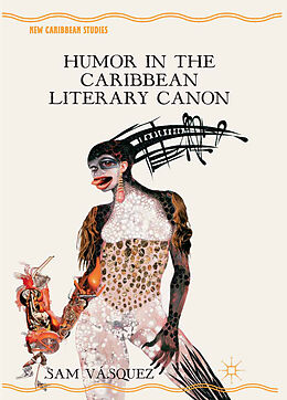 Couverture cartonnée Humor in the Caribbean Literary Canon de S. Vásquez