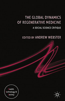 Couverture cartonnée The Global Dynamics of Regenerative Medicine de 