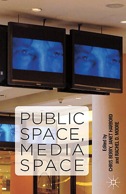 Couverture cartonnée Public Space, Media Space de 