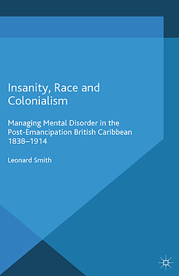 Kartonierter Einband Insanity, Race and Colonialism von L. Smith