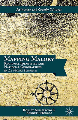 Kartonierter Einband Mapping Malory von K. Hodges, D. Armstrong