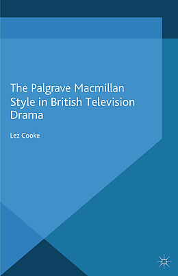 Kartonierter Einband Style in British Television Drama von L. Cooke