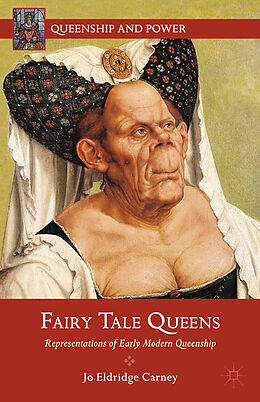 Couverture cartonnée Fairy Tale Queens de J. Carney