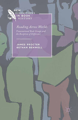 Couverture cartonnée Reading Across Worlds de B. Benwell, J. Procter